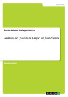 Análisis de "Juanita la Larga" de Juan Valera