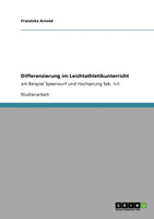 Differenzierung im Leichtathletikunterricht
