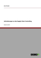 Anforderungen an das Supply Chain Controlling