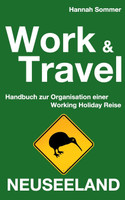 Work and Travel Neuseeland