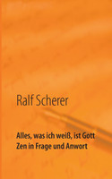 Alles, was ich weiß, ist Gott