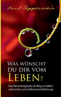 Was wünscht du dir vom Leben?
