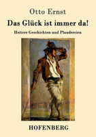Das Glück ist immer da!