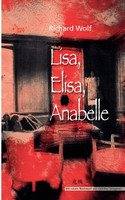 Lisa, Elisa, Anabelle
