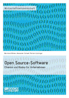 Open Source-Software. Chance und Risiko für Unternehmen