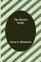 The Brown Study