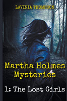 Martha Holmes Mysteries 1