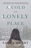 A Cold and Lonely Place