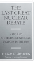 The Last Great Nuclear Debate