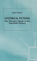 Hysterical Fictions