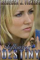 Following Destiny