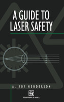 Guide to Laser Safety