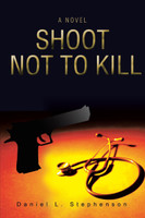 Shoot Not to Kill