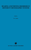 Reading and Writing Disorders in Different Orthographic Systems