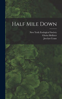Half Mile Down
