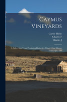 Caymus Vineyards