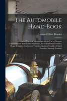 The Automobile Hand-Book