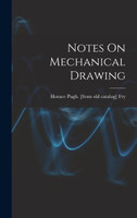 Notes On Mechanical Drawing