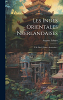 Les Indes Orientales Néerlandaises