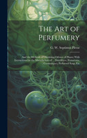 The Art of Perfumery
