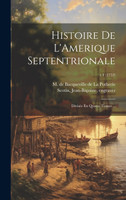 Histoire De L'Amerique Septentrionale