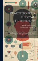The Practitioner's Medical Dictionary