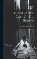The Strange Case Of Dr. Bruno