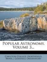 Popular Astronomy, Volume 3...