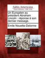 Un Européen au président Abraham Lincoln