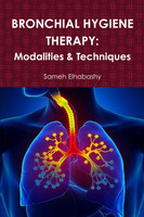 BRONCHIAL HYGIENE THERAPY