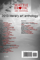 Seattle Erotic Art Festival literary art anthology 2013