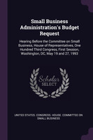 Small Business Administration's Budget Request