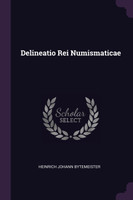 Delineatio Rei Numismaticae