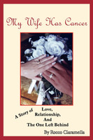 My Wife Has Cancer