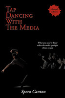 Tap Dancing With The Media