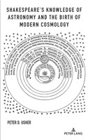 Shakespeare's Knowledge of Astronomy and the Birth of Modern Cosmology