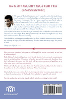 How to Get a Man, Keep a Man, and Marry a Man; In No Particular Order