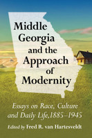 Middle Georgia and the Approach of Modernity