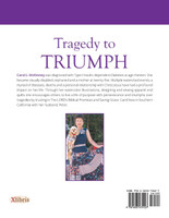 Tragedy to Triumph