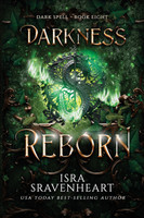 Darkness Reborn
