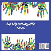 Big Help with my Little Hands