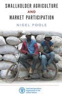 Smallholder Agriculture and Market Participation