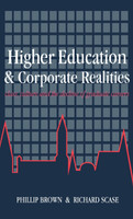 Higher Education And Corporate Realities