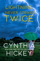Lightning Never Strikes Twice