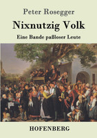 Nixnutzig Volk