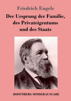 Der Ursprung der Familie, des Privateigentums und des Staats