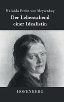 Der Lebensabend einer Idealistin