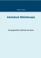 Arbeitsbuch Bibliotherapie