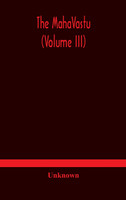 The MahaVastu (Volume III)