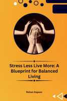 Stress Less Live More